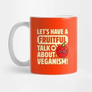 Fruitful Talk About Veganism - Fruit Pun - Cute Apple Mug